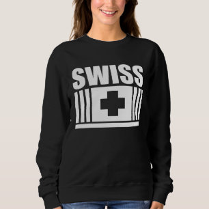 Swiss Switzerland 1 Sweatshirt