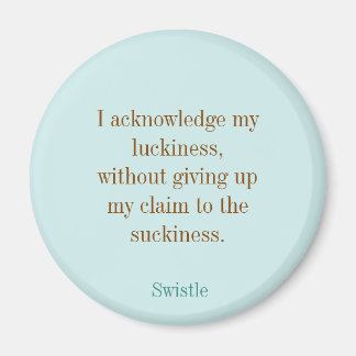 Swistle blog slogan round magnet