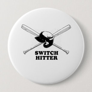Switch Hitter 4 Inch Round Button
