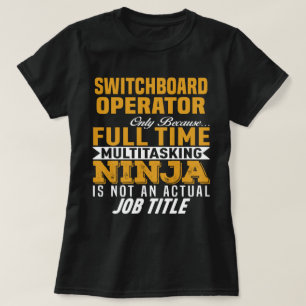 Switchboard Operator T-Shirt