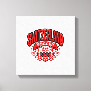 Switzerland Soccer 2026 Soccer Bold Country Typogr Canvas Print