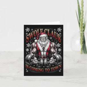 Swole Claus Is Coming To Town Santa Christmas Gym Card