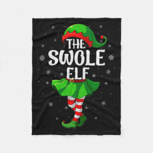 Swole Elf Christmas Girls Women Elf Squad Xmas Fam Fleece Blanket