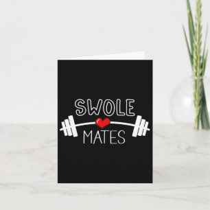 Swole Mate Shirt Couples Matching Valentines Day G Card