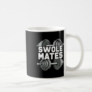 Swole Mates Powerlifting Gym Workout Swole Gainz Coffee Mug