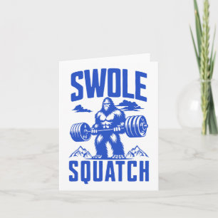 Swole Squatch Weight Lifting Humour Monochrome Gym Card