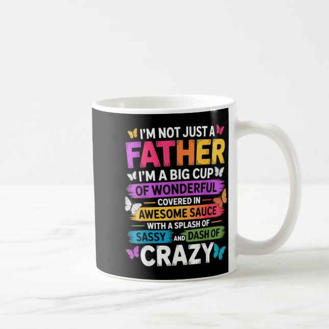 Sy Father Funny Quote Dad Humor Men Women  Coffee Mug (Right)