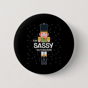 Sy Nutcracker Family Matching Funny Gift Pajama  2 Inch Round Button