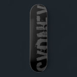 Sydney - Urban Style - Skateboard<br><div class="desc">cool urban design</div>