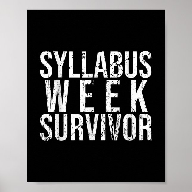 Syllabus Week Survivor College Freshman Fall Semes Poster (Front)