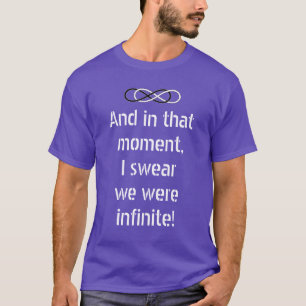 Symbol double Infinity - Black & White + saying T-Shirt