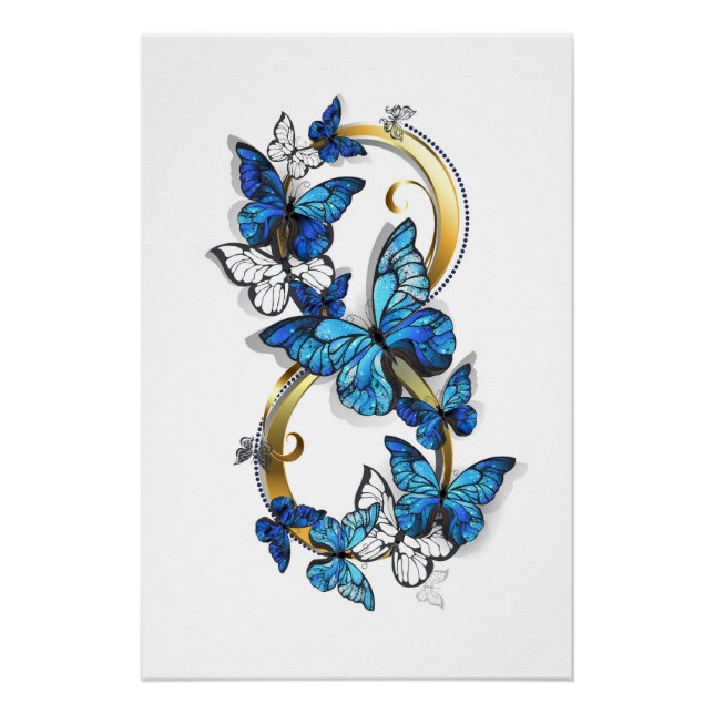 Symbol Infinity of Blue Morpho Butterflies Poster (Front)