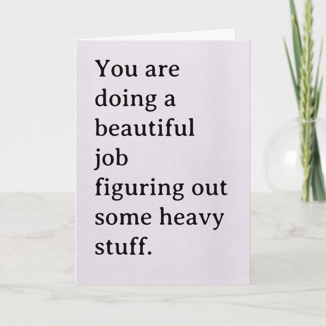 Sympathy for Break Up Supporting Friend Card (Front)