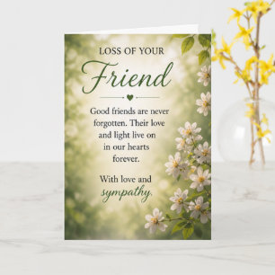 Sympathy for Loss of a Friend Card