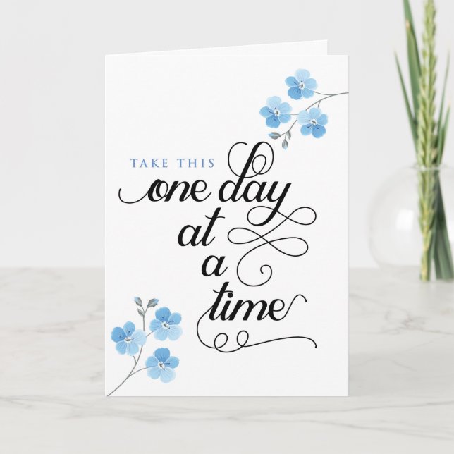 Sympathy, Take This One Day at a Time Card (Front)