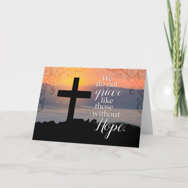 Sympathy, We Do Not Grieve like Those Without Hope Card (Front)