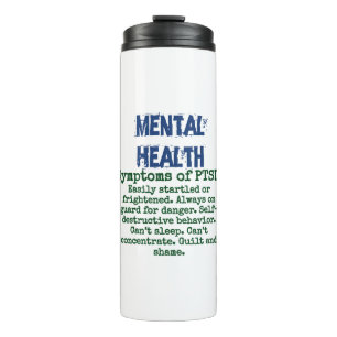 Symptoms Of PTSD - Mental Health Quote Thermal Tumbler