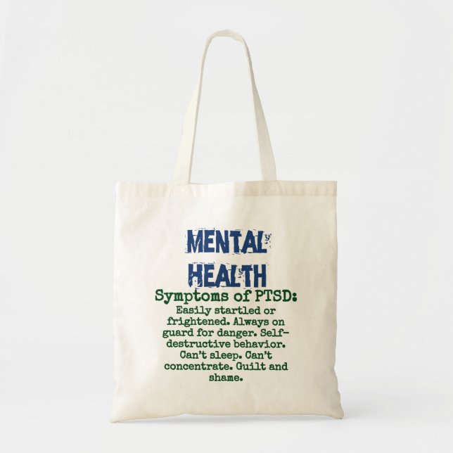 Symptoms Of PTSD - Mental Health Quote Tote Bag (Front)