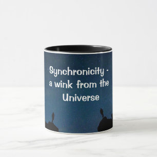 Synchronicity - a wink from the Universe Quote Mug