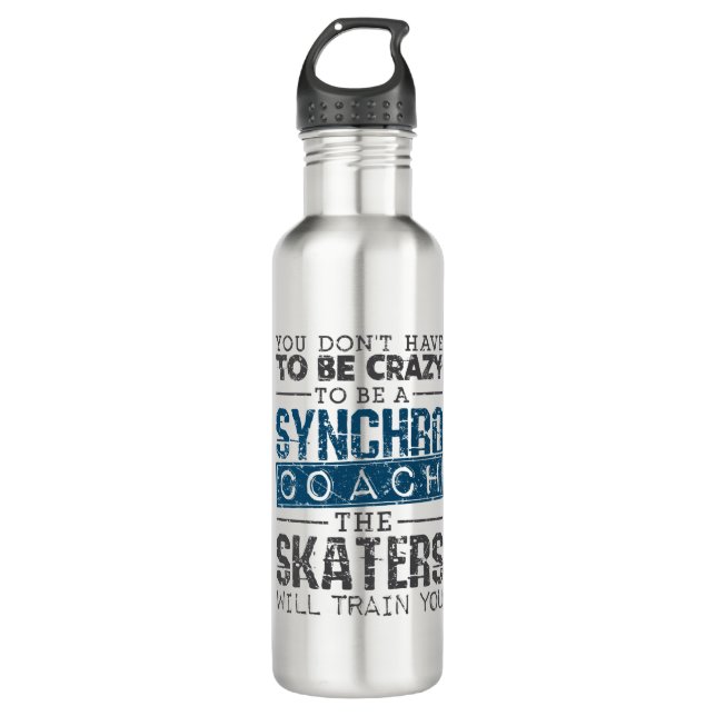Synchronized Skating Coach Crazy 710 Ml Water Bottle (Front)