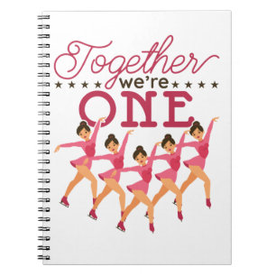 Synchronized Skating Together We're One Notebook
