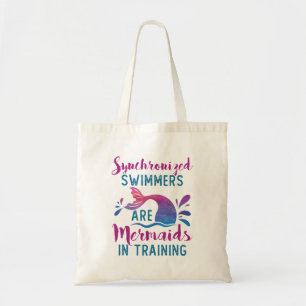 Synchronized Swimmers Are Mermaids In Training Tote Bag