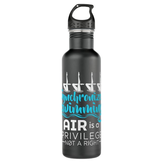 Synchronized Swimming Air Is a Privilege 710 Ml Water Bottle (Front)