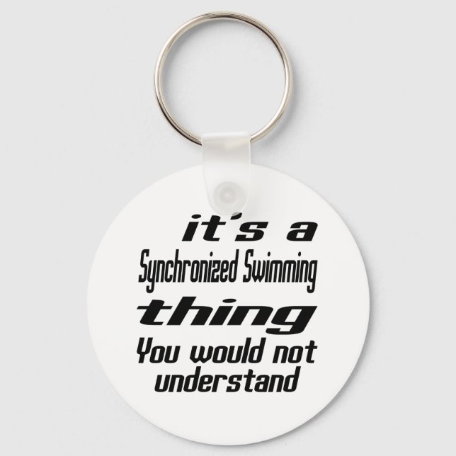 Synchronized Swimming Thing Designs Keychain (Front)