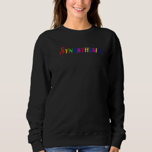 Synesthetes Neurological Sensory Music Art Retro S Sweatshirt