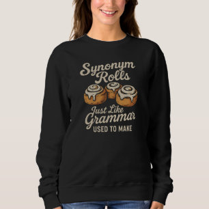 Synonym Rolls Grammar Just Likma USED TO MAKE Sweatshirt