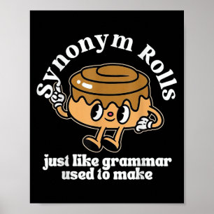 Synonym Rolls Grammar Pun Vintage Style  Poster
