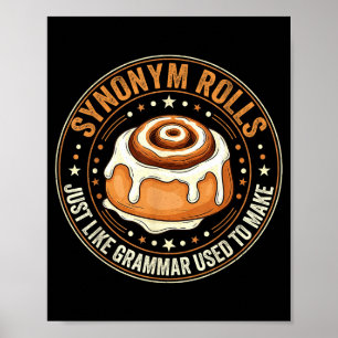 Synonym Rolls Just Like Grammar Used To Make Engli Poster