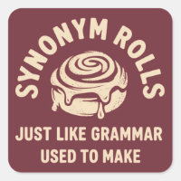 Synonym Rolls Just Like Grammar Used to Make Funny