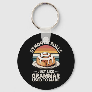Synonym Rolls Just Like Grammar Used To Make Keychain