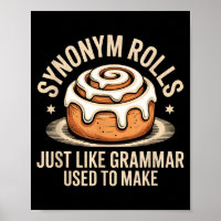 Synonym Rolls Just Like Grammar Used To Make Pun T