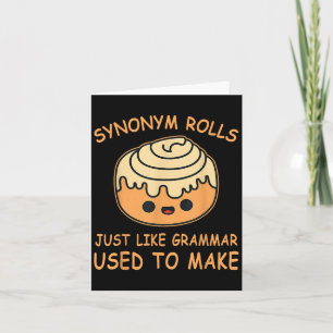 Synonym Rolls Just Like Grammar Used To Make Teach Card