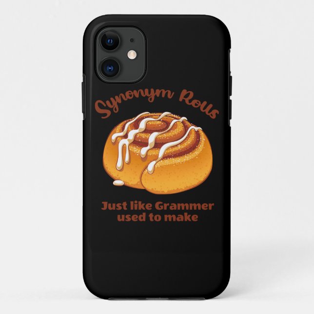 Synonym Rolls Just Like Grammer Used To Make Case-Mate iPhone Case (Back)
