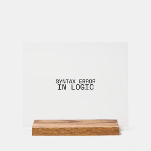 Syntax Error In Logic Minimalist Typewriter Acrylic Sign