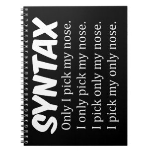 Syntax Funny Nose Picking Notebook