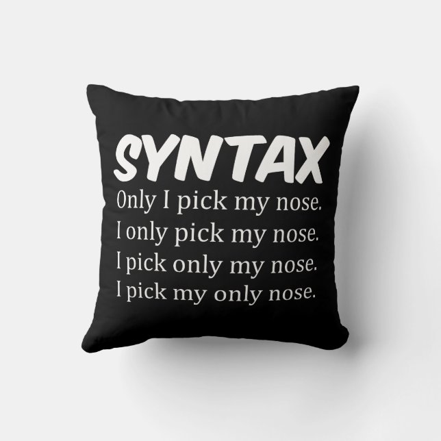 Syntax Funny Nose Picking Throw Pillow (Back)