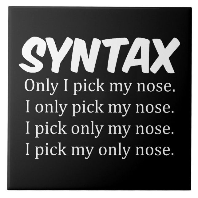 Syntax Funny Nose Picking Tile (Front)