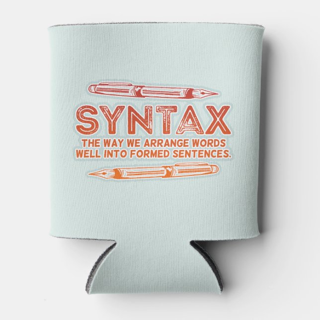 Syntax Funny Sentence structure Grammar Can Cooler (Front)