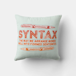 Syntax Funny Sentence structure Grammar Throw Pillow