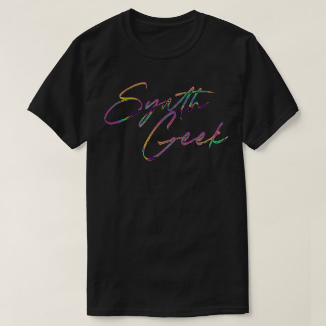 Synth Geek 80s Style Typography Design T-Shirt (Design Front)
