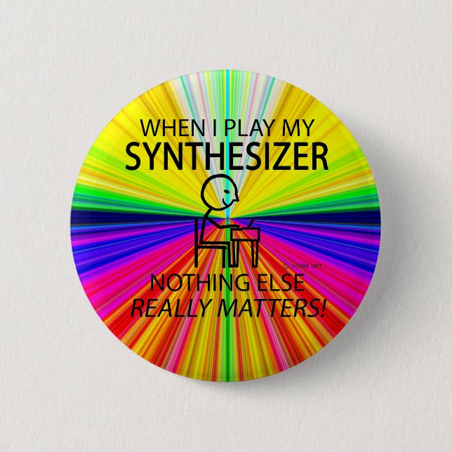 Synthesizer Nothing Else Matters 2 Inch Round Button (Front)
