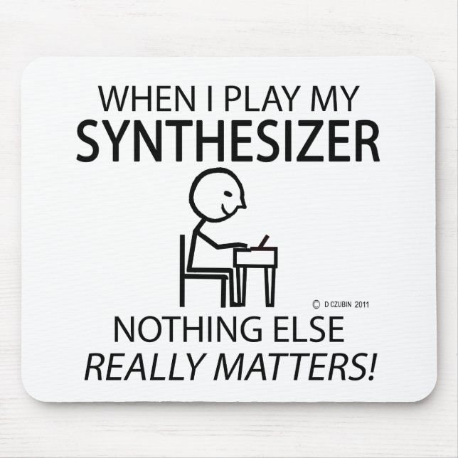 Synthesizer Nothing Else Matters Mouse Pad (Front)