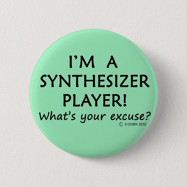 Synthesizer Player Excuse 2 Inch Round Button (Front)