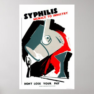 Syphilis Is A Menace 1940 WPA Poster