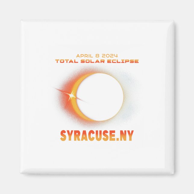 Syracuse New York Total Solar Eclipse 2024 1  Magnet (Front)