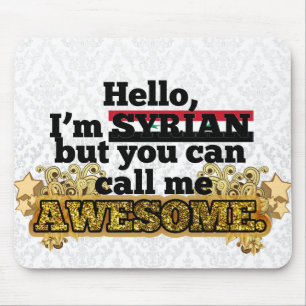 Syrian, but call me Awesome Mouse Pad